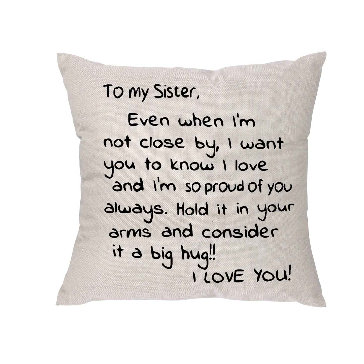 "To My Sister..." Throw Pillow Cover